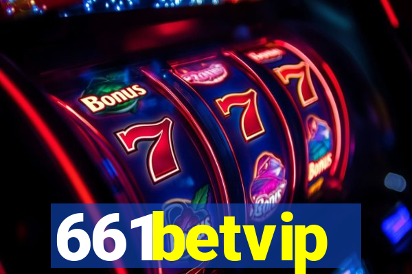 661betvip