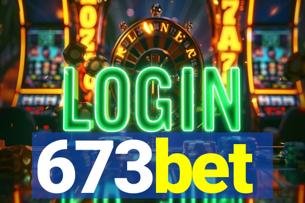 673bet