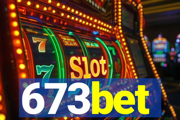 673bet