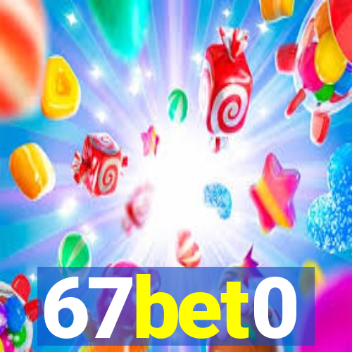 67bet0