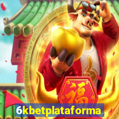 6kbetplataforma