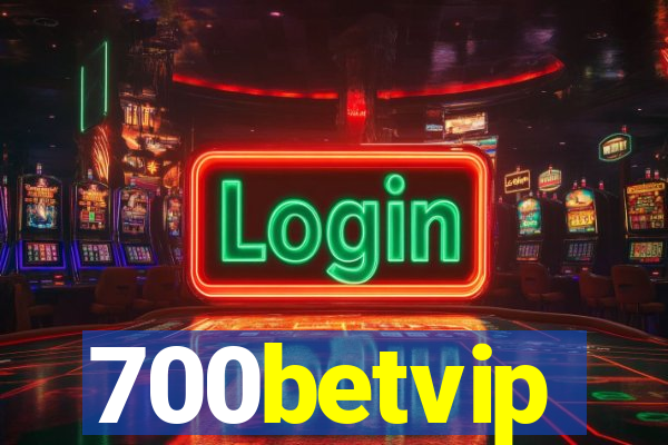 700betvip