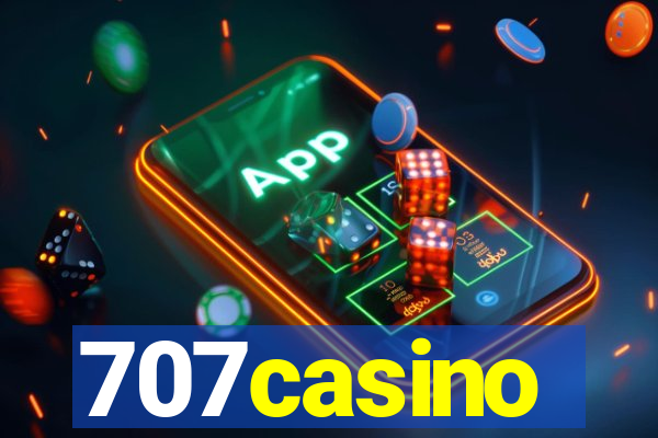 707casino