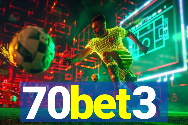 70bet3