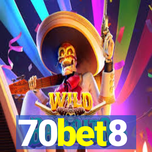 70bet8