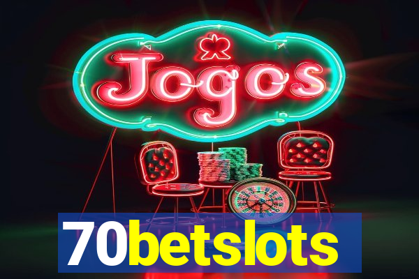 70betslots