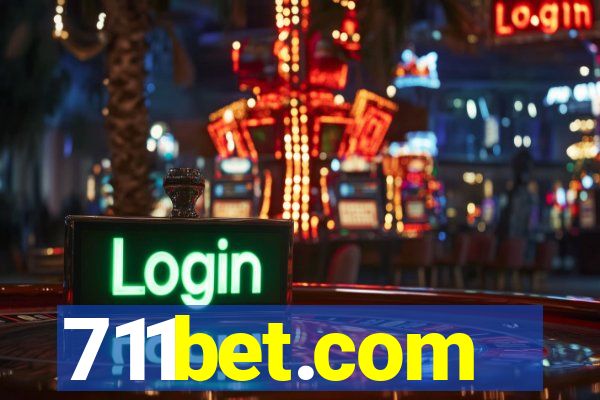 711bet.com