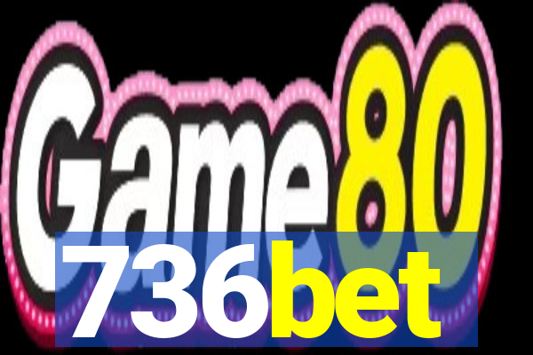 736bet