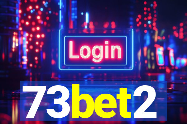 73bet2