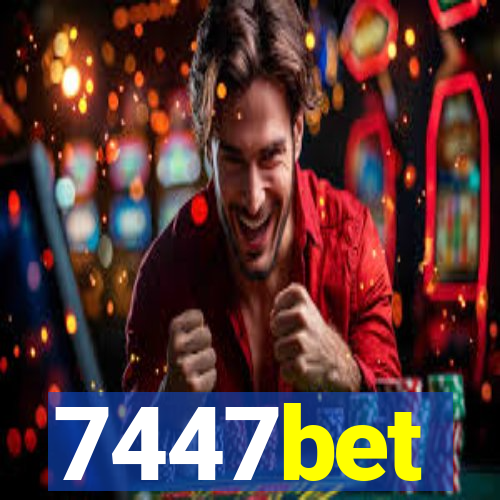 7447bet