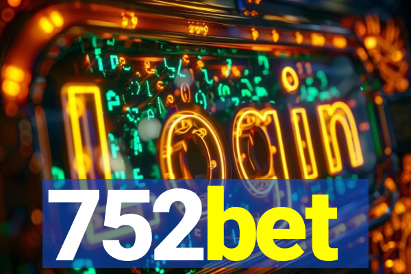 752bet