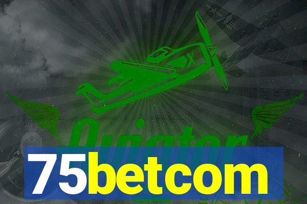 75betcom