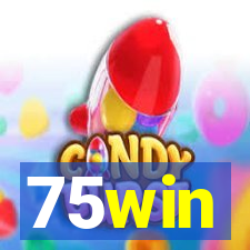 75win