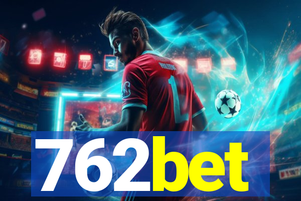 762bet