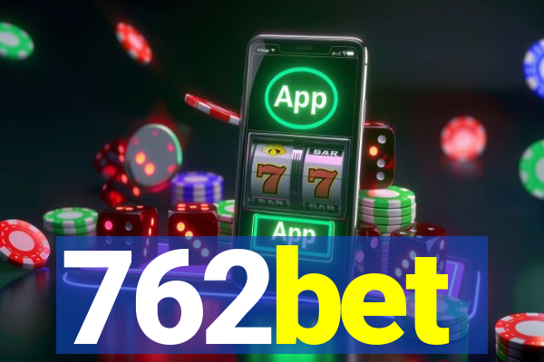 762bet