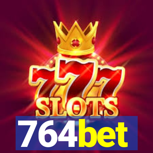 764bet