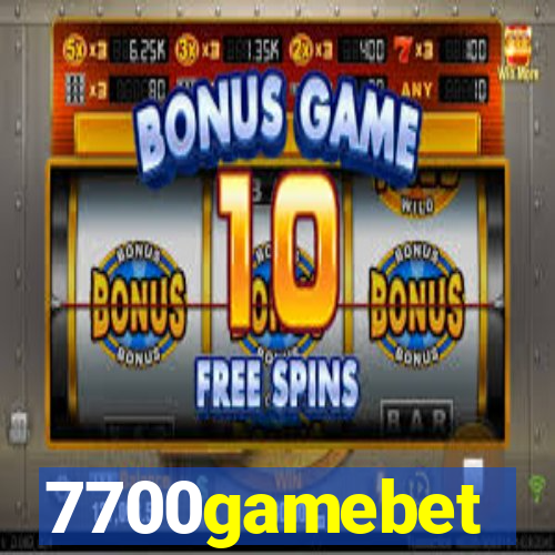 7700gamebet