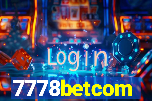 7778betcom