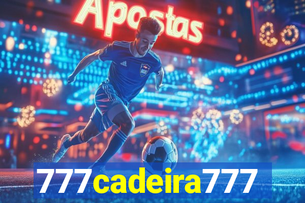 777cadeira777