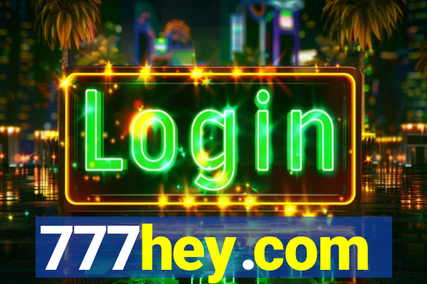 777hey.com