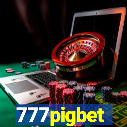 777pigbet