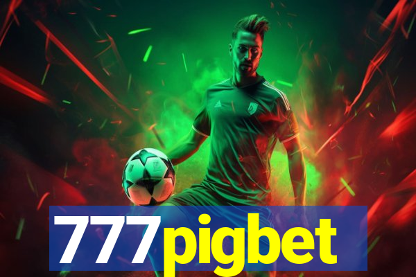 777pigbet