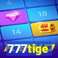 777tige