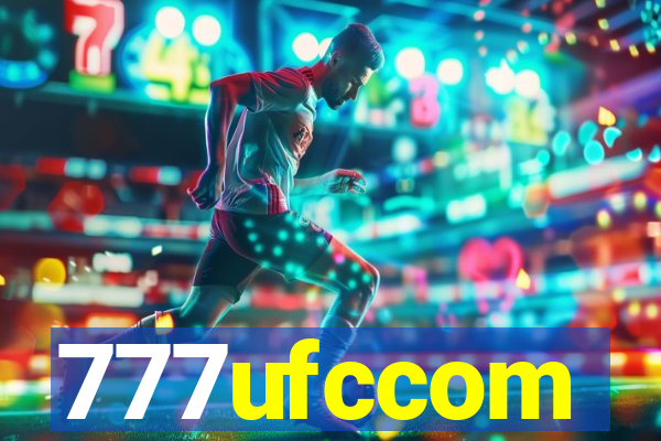 777ufccom