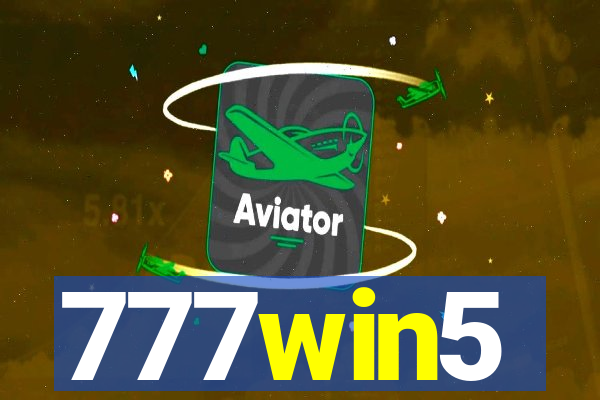 777win5