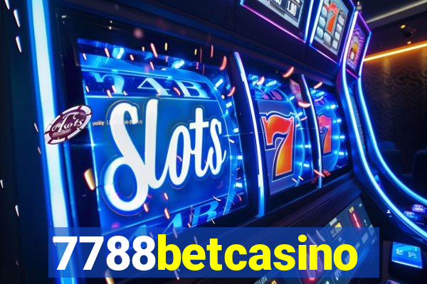 7788betcasino