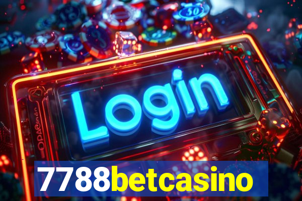 7788betcasino