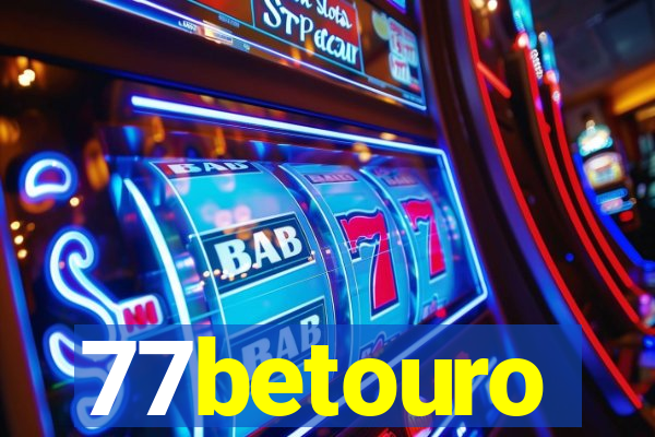 77betouro