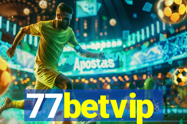 77betvip