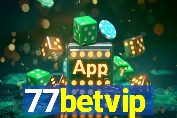 77betvip