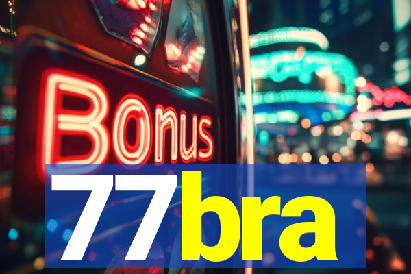 77bra