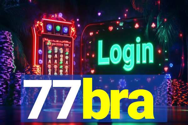 77bra