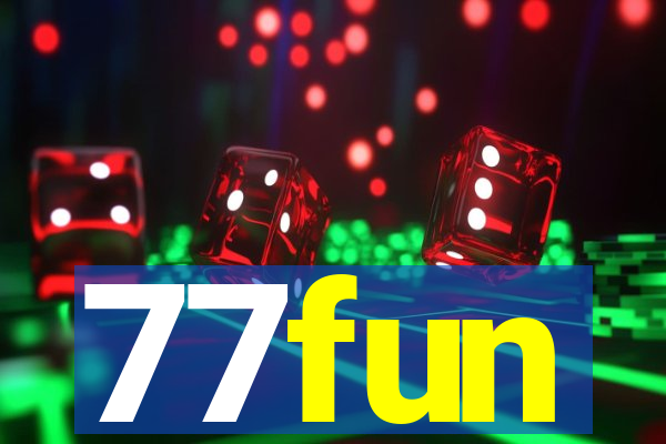 77fun