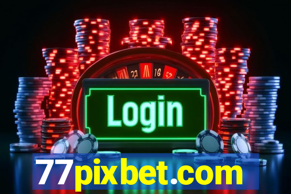 77pixbet.com