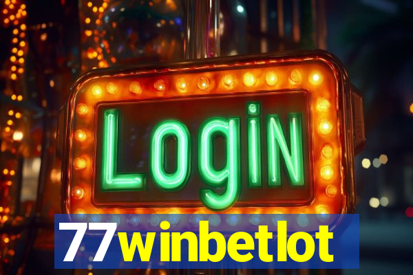 77winbetlot