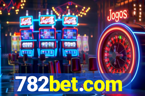 782bet.com