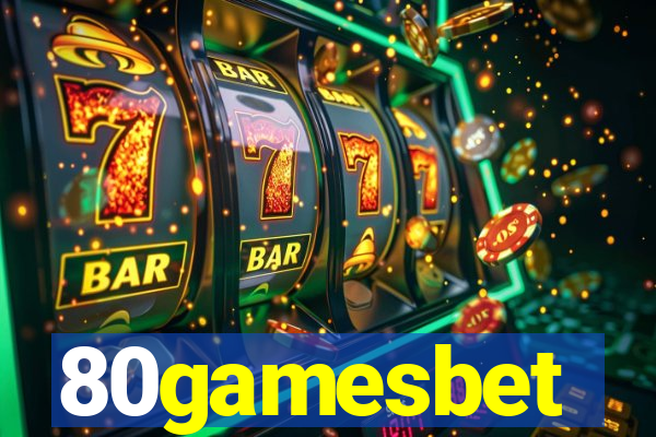 80gamesbet