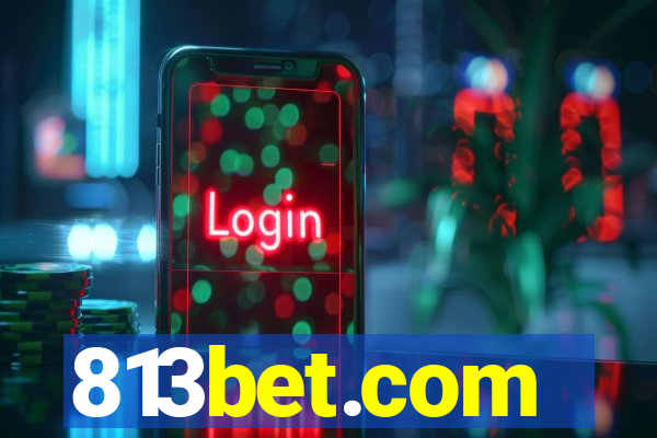 813bet.com