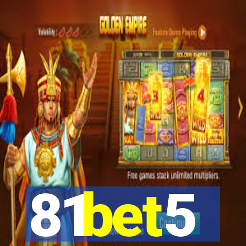 81bet5