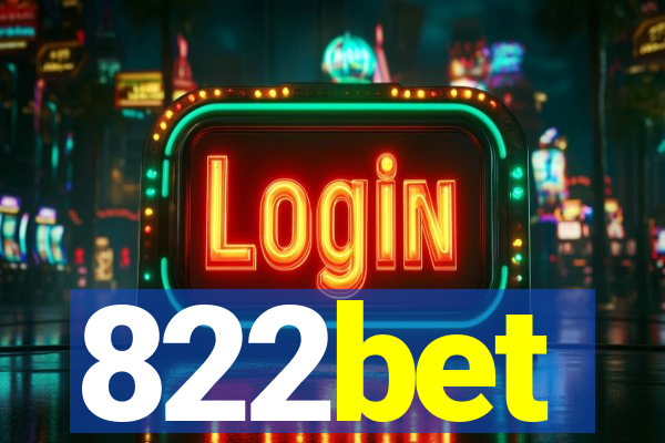 822bet