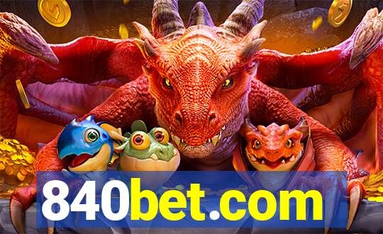 840bet.com