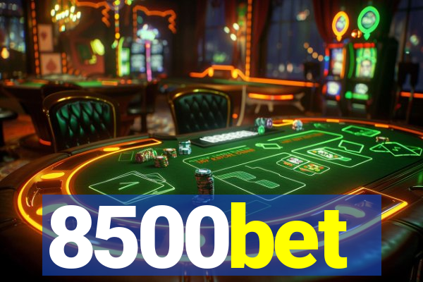 8500bet