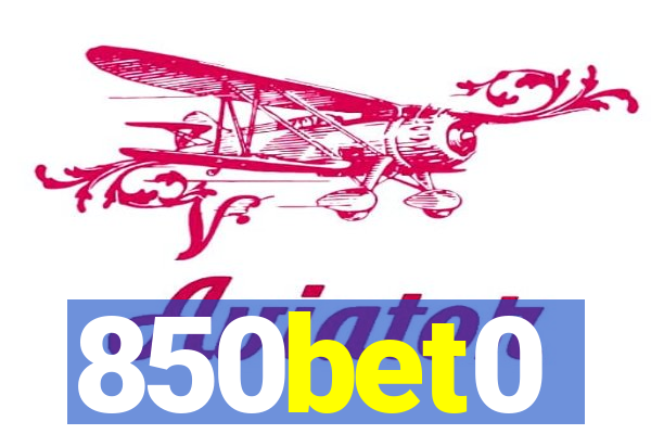 850bet0