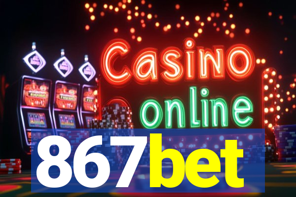 867bet