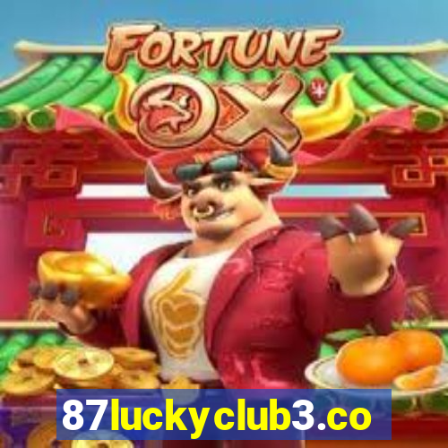 87luckyclub3.com