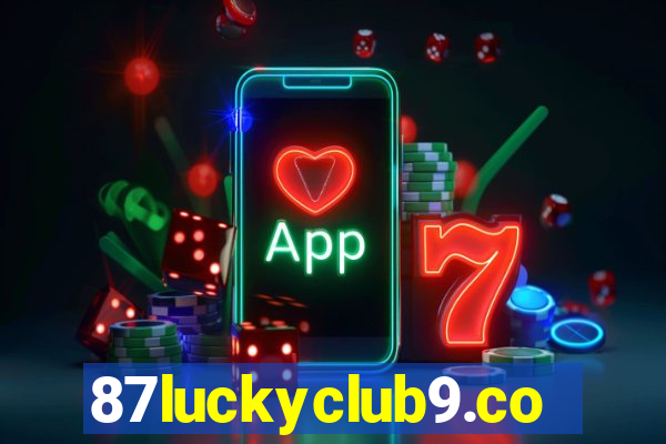 87luckyclub9.com